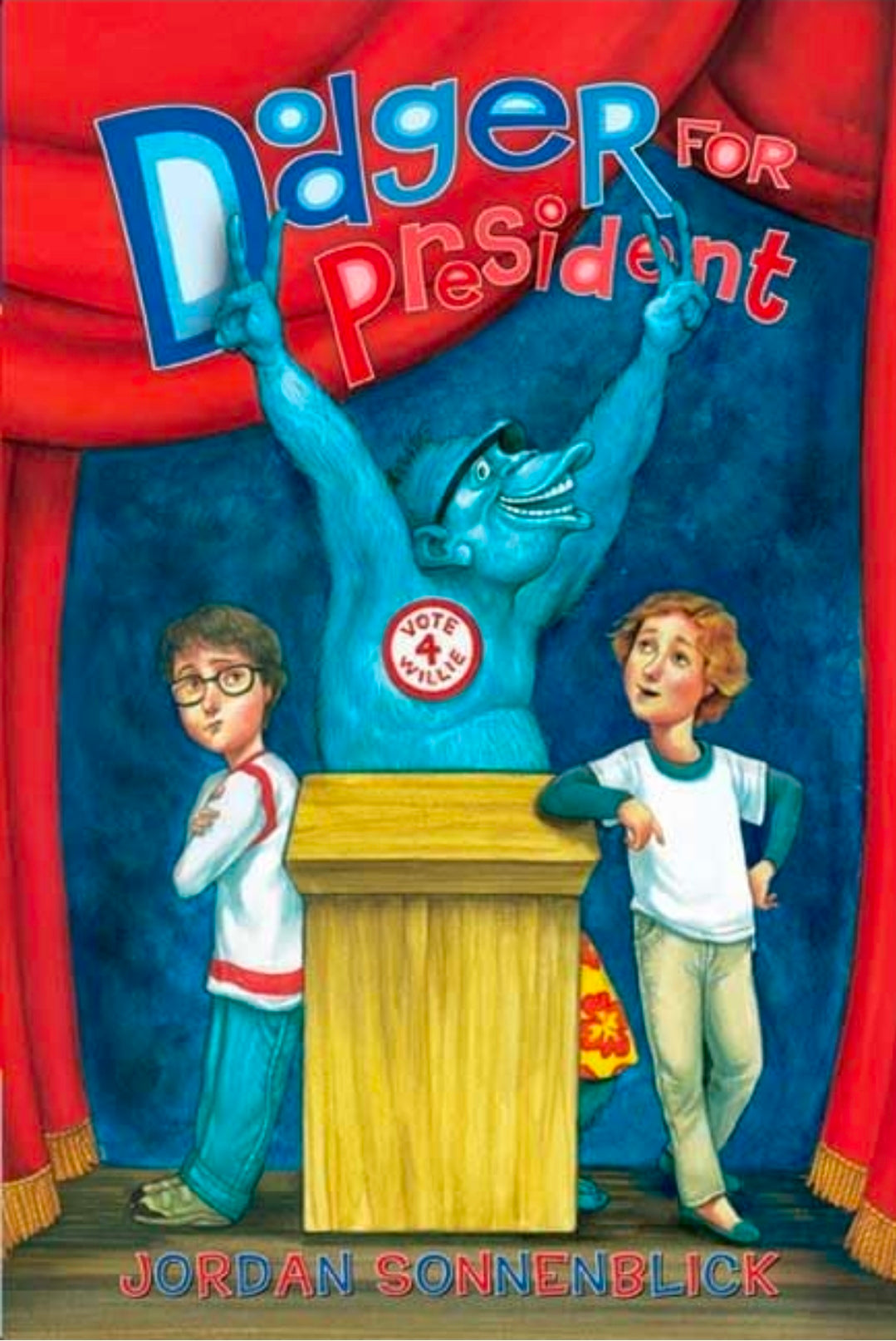 Dodger for President (Dodger and Me)