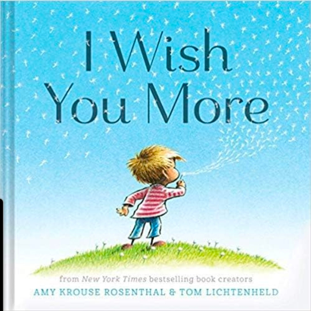 I Wish You More