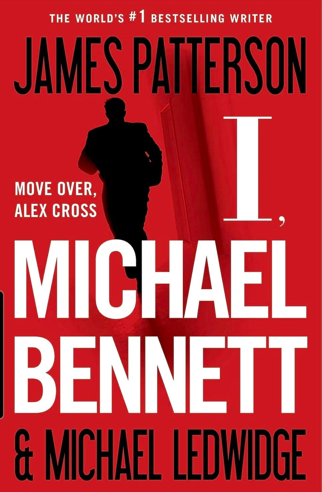 I, Michael Bennett (book 5 of 18 - Michael Bennett)
