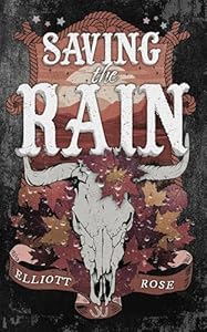 Saving the Rain (Crimson Ridge) Book 4