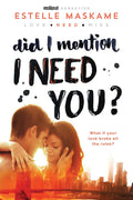 Did I Mention I Need You? (book 2 Dimily Trilogy) (used book)