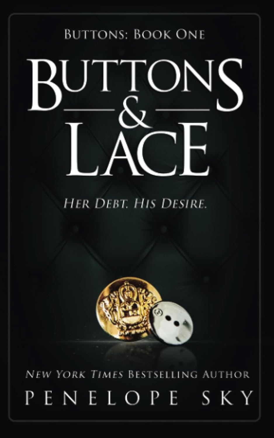 Buttons and Lace (Barsetti Crime Family) Paperback