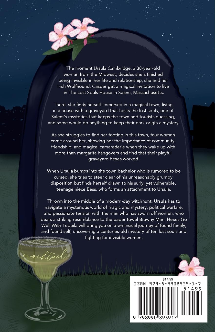 Hexes Go Well with Tequila (Lost Souls - book 1 of 3)