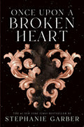 Once Upon A Broken Heart:  #1