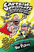 Captain Underpants and the Revolting Revenge of the Radioactive Robo - Boxers (gently used books)