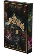 His Juliet: A Mafia Romance - book 2 of 4 - (Deluxe Limited Edition) (Empire of Royals)