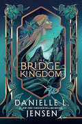 The Bridge Kingdom -  (The Bridge Kingdom) BOOK 1