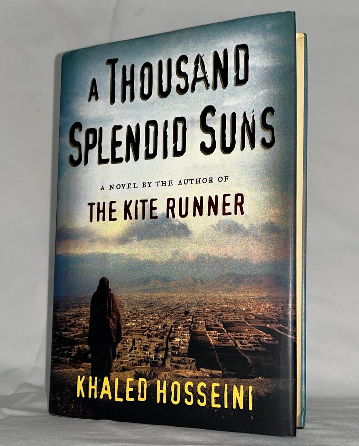 A Thousand Splendid Suns - by Hosseini