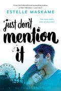 Just Don't Mention It (book 4 Dimily) (used book)