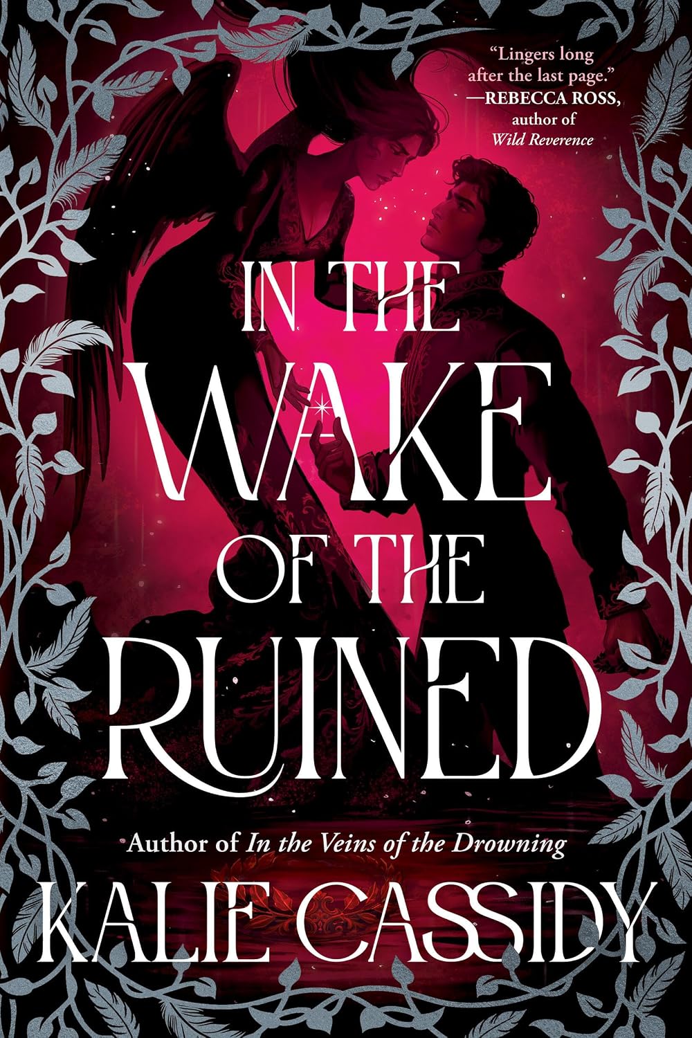 In the Wake of the Ruined: A Novel (The Siren Mage) book 2 of 2