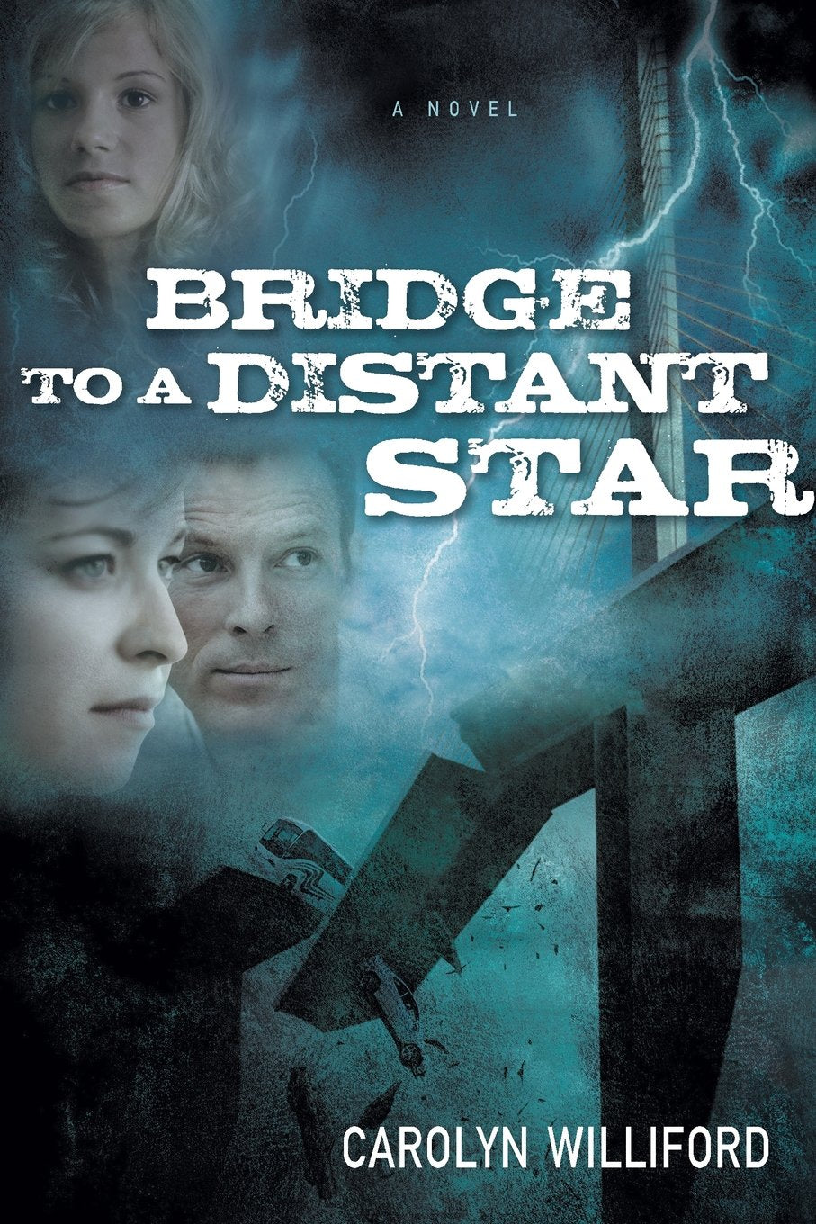 Bridge to a Distant Star: A Novel