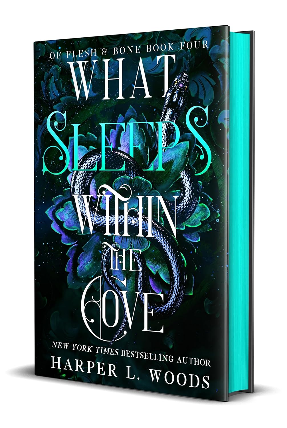 What Sleeps Within the Cove: (Of Flesh & Bone, Book 4 of 6) Hardcover