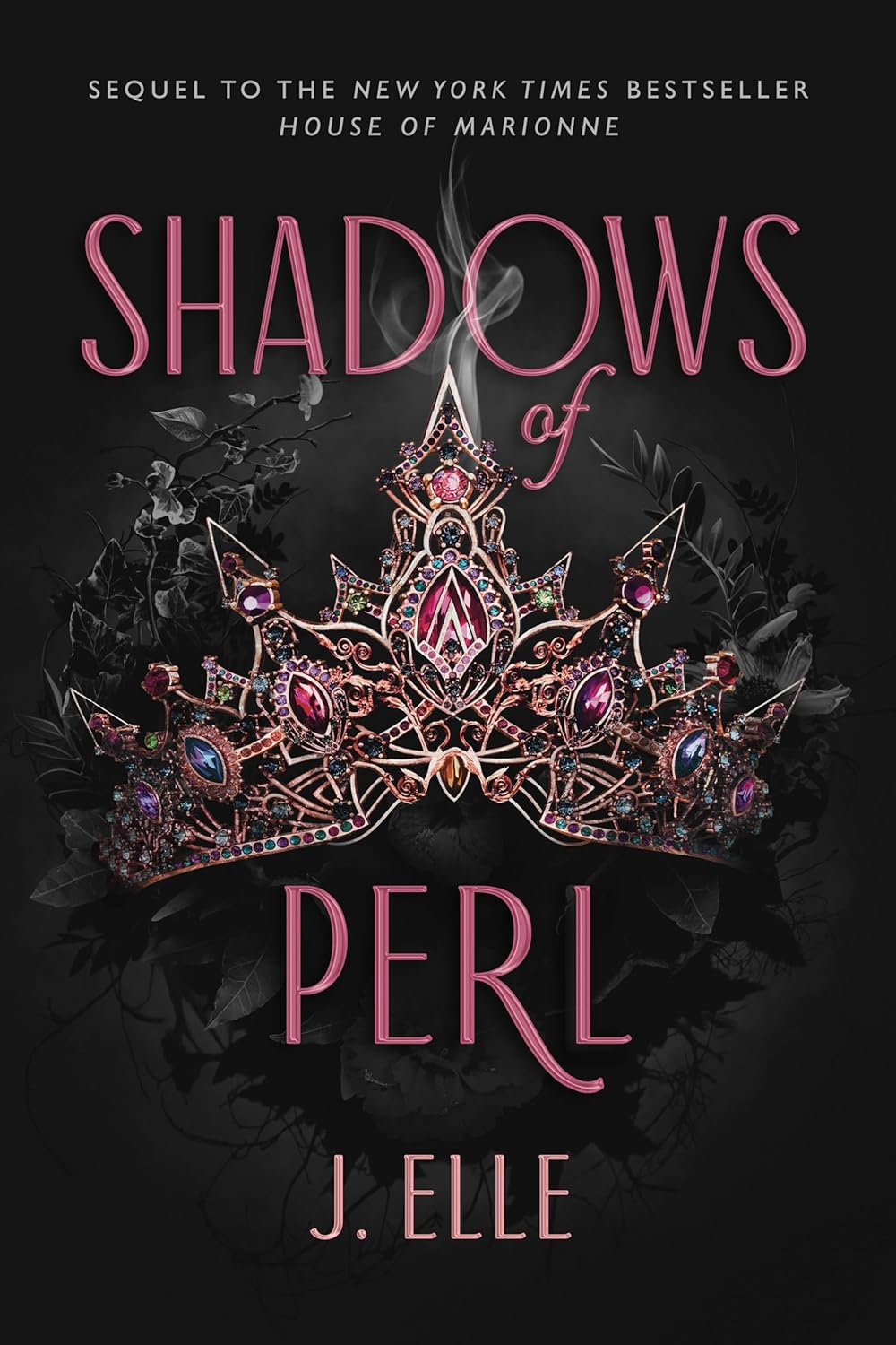 Shadows of Perl - (House of Marionne Book 2 OF 3)