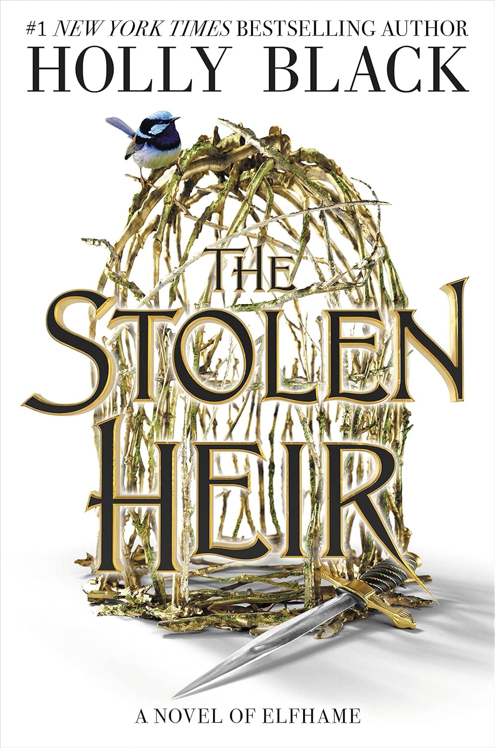 The Stolen Heir: A Novel of Elfhame (Volume 1) Hardcover