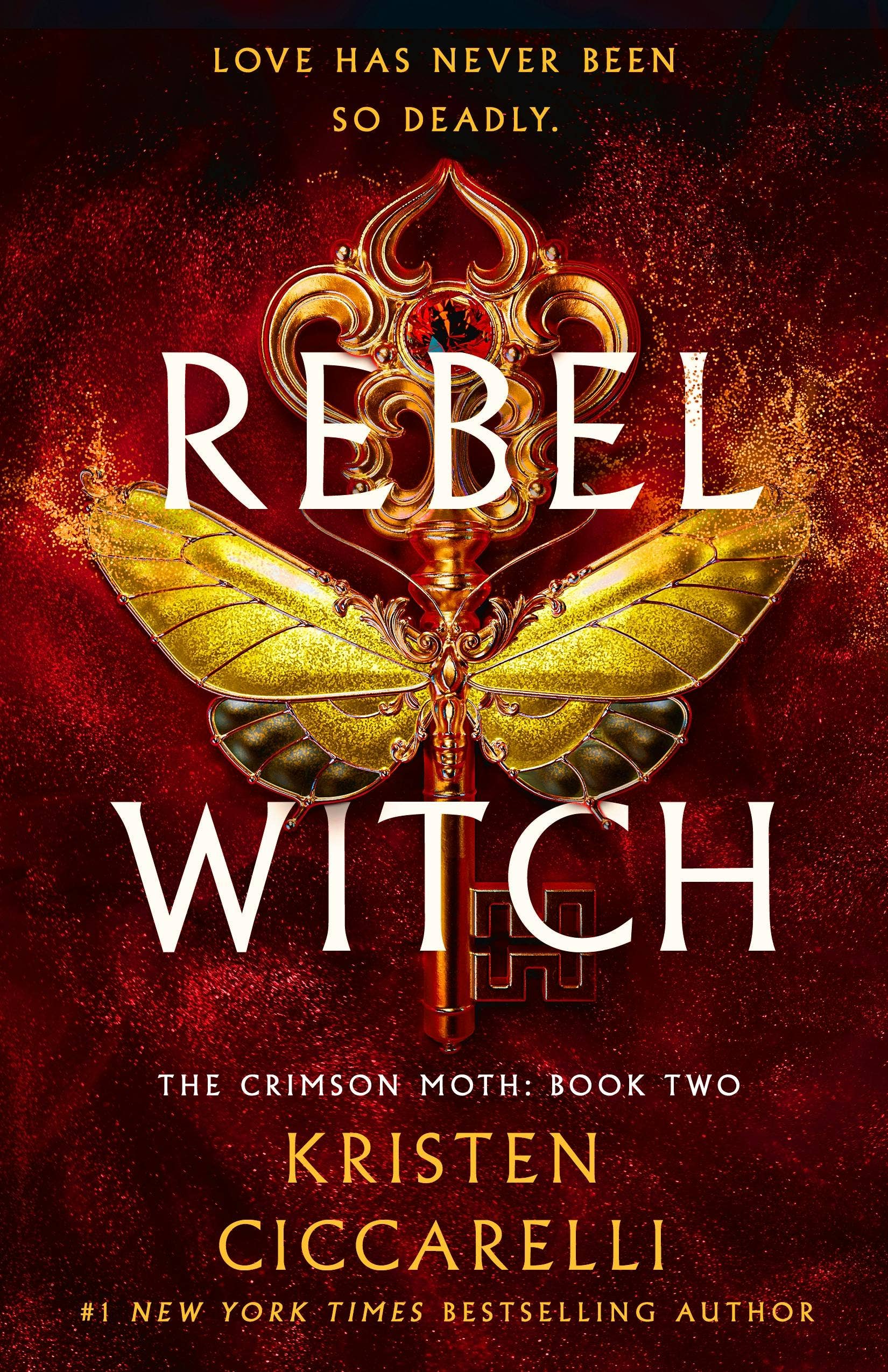 Rebel Witch: The Crimson Moth: Book 2 (Gently Used Book)