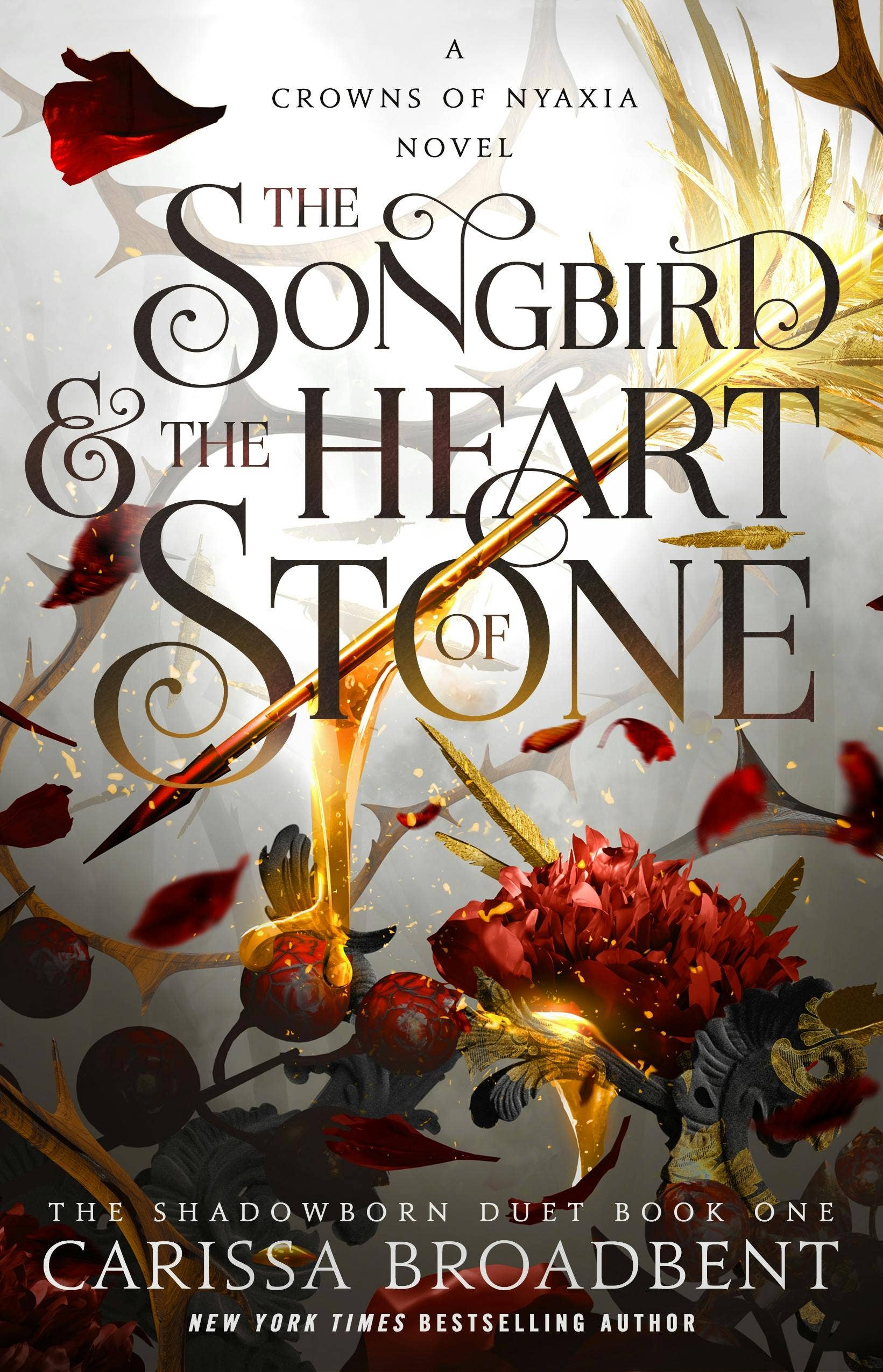 Songbird & The Heart Of Stone: The Shadowborn Duet, Book #1