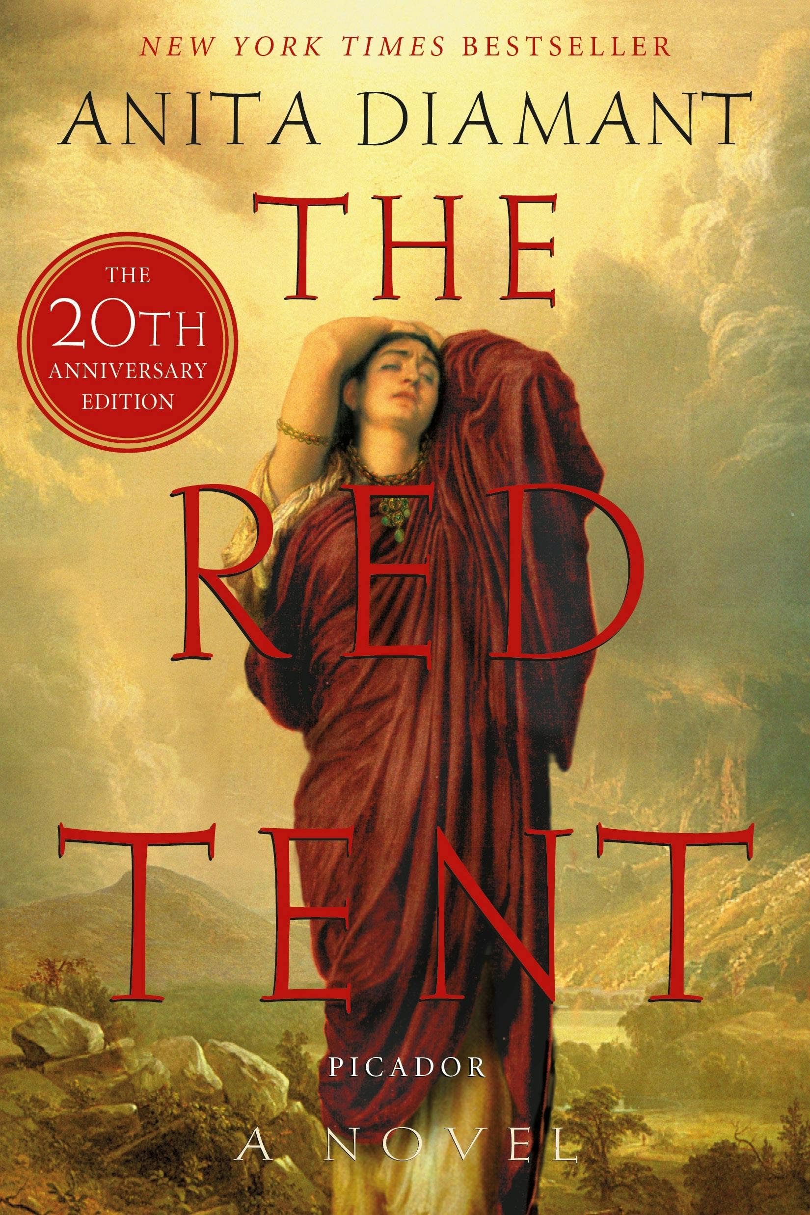 The Red Tent, 20Th Anniversary Edition: A Novel