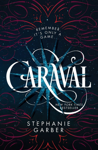 Caraval Series: Caraval, Legendary, Finale (paperback)