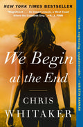 We Begin At The End:  #1 (Paperback)