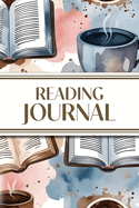 Reading Journal (Watercolor Coffee & Books): 6"x9"