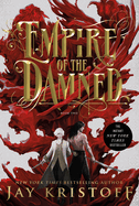 Empire of the Damned: Book Two (Empire of the Vampire #2)