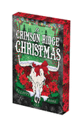 A Crimson Ridge Christmas: Deluxe Limited Edition (Special) (Crimson Ridge)