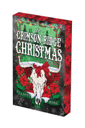 A Crimson Ridge Christmas: Deluxe Limited Edition (Special) (Crimson Ridge)