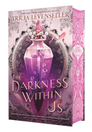 The Darkness Within Us (book 2 of Stathos Sisters series)