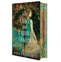 The Once and Future Queen: Deluxe Limited Edition (The Lives of Guinevere)