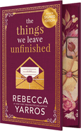 The Things We Leave Unfinished (signed copy) hardcover