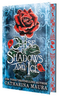 A Curse of Shadows and Ice