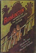 Frankenstein Moved In on the Fourth Floor