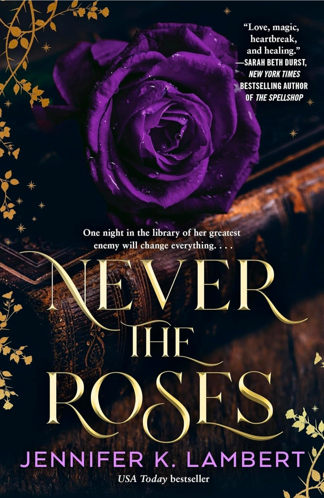 Never the Roses (paperback)