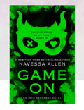Game On: An Into Darkness Novel (Into Darkness Series) Book 3
