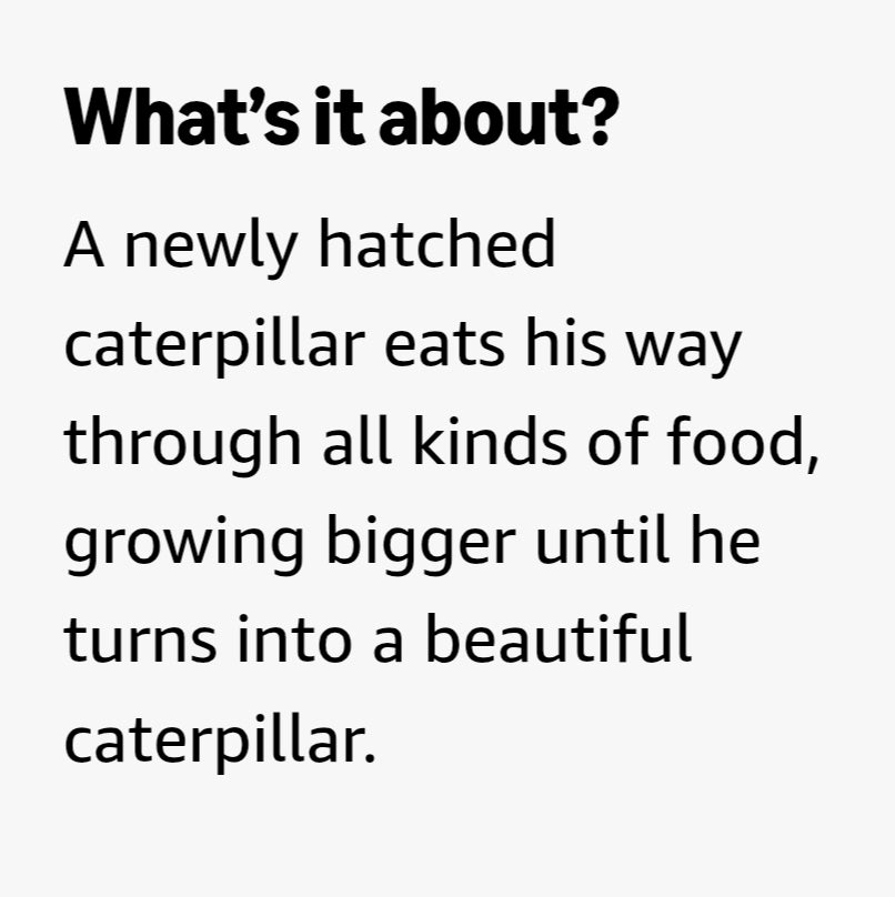 The Very Hungry Caterpillar