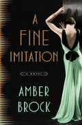 A Fine Imitation: A Novel