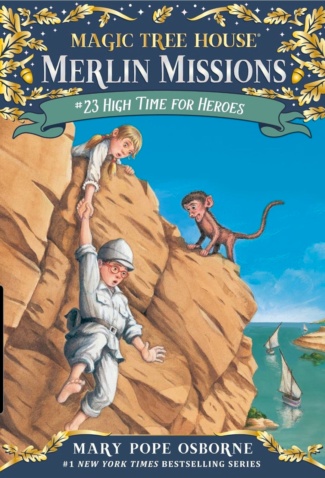 High Time for Heroes (Magic Tree House Merlin Mission)