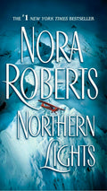 Northern Lights - Nora Roberts