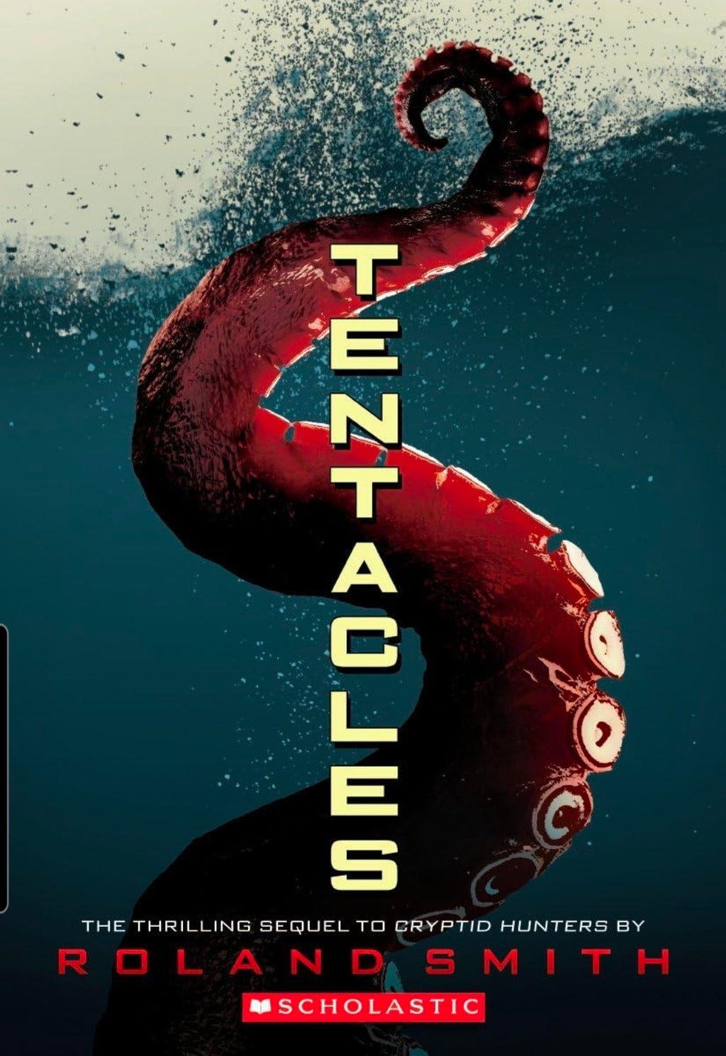 Tentacles - 
Book 2 of 4: Cryptid Hunters