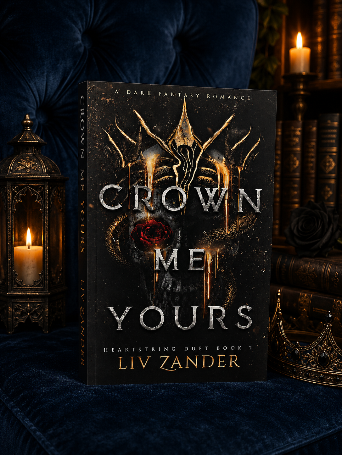 Crown Me Yours (book 2 Heartstrings Duet