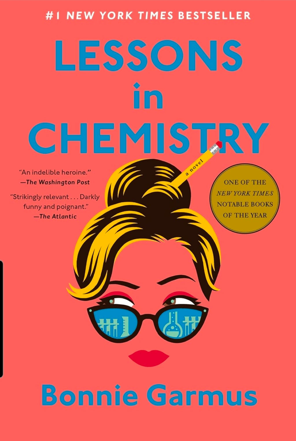 Lessons in Chemistry: A Novel