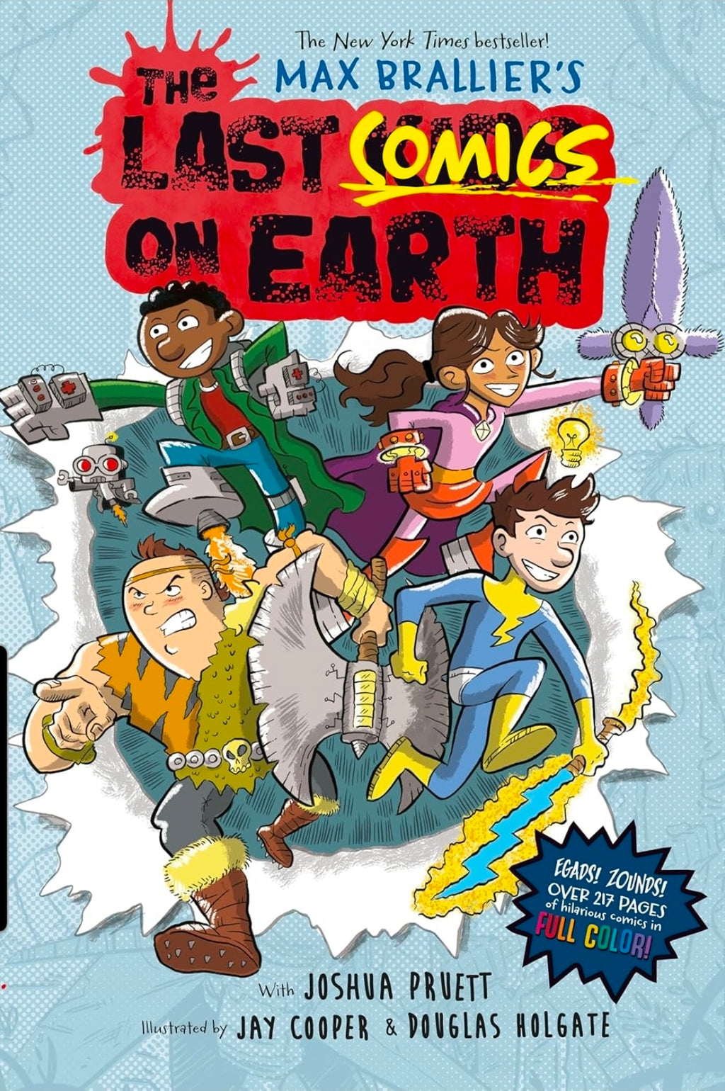 The Last Comics on Earth: From the Creators of The Last Kids on Earth