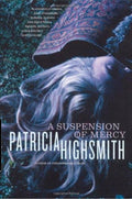 A Suspension of Mercy