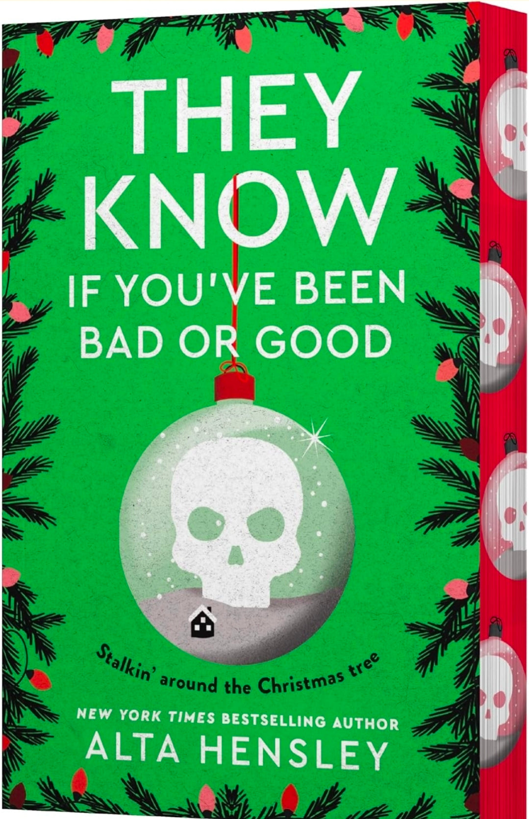 They Know If You've Been Bad or Good (Naughty or Nice, book 3 of 3)