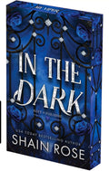 In the Dark: Deluxe Limited Edition (Kept In Paradise) book 2 of 3