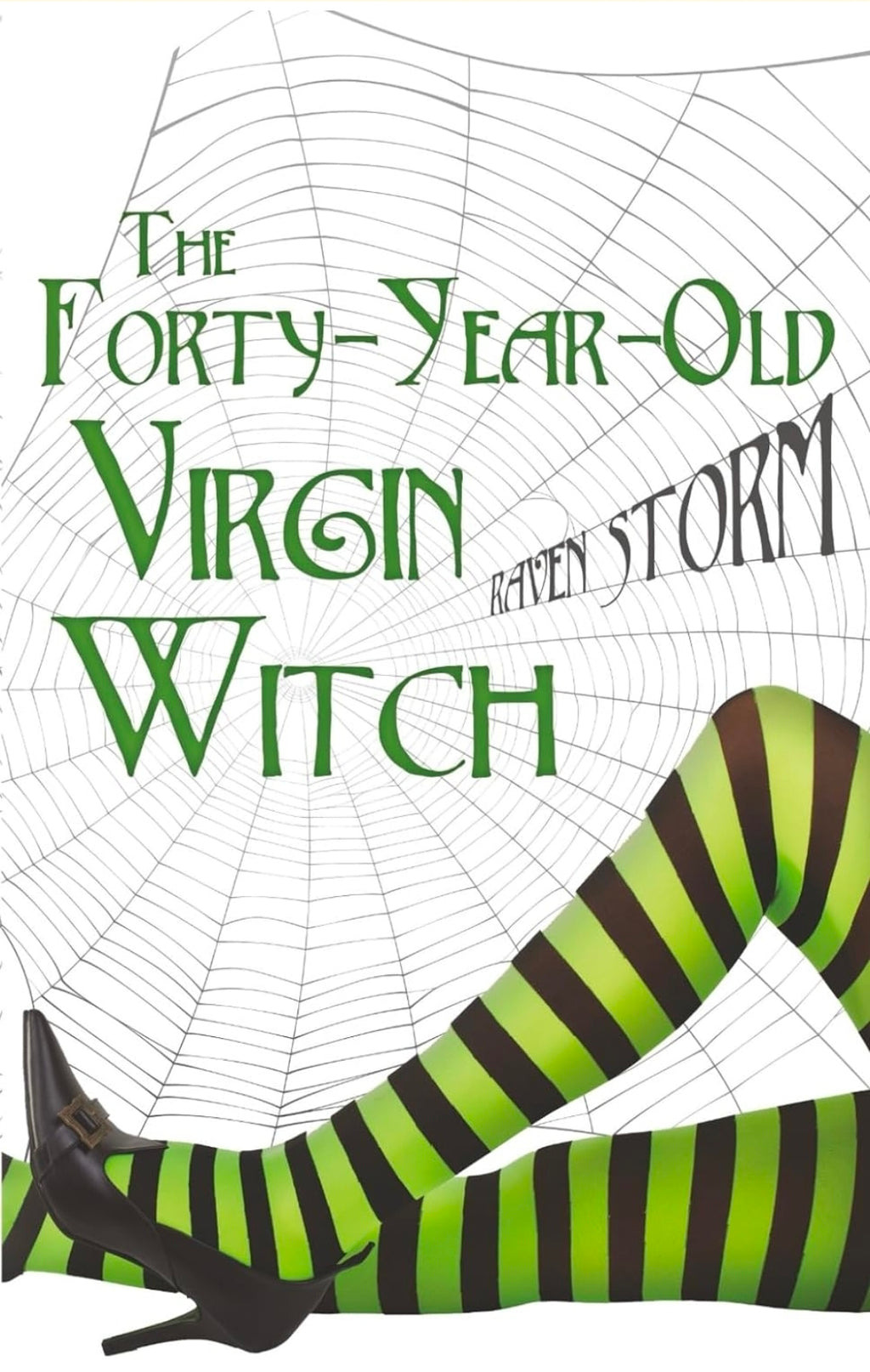The Forty-Year-Old Virgin Witch (Aggie's Boys)book 1 of 3