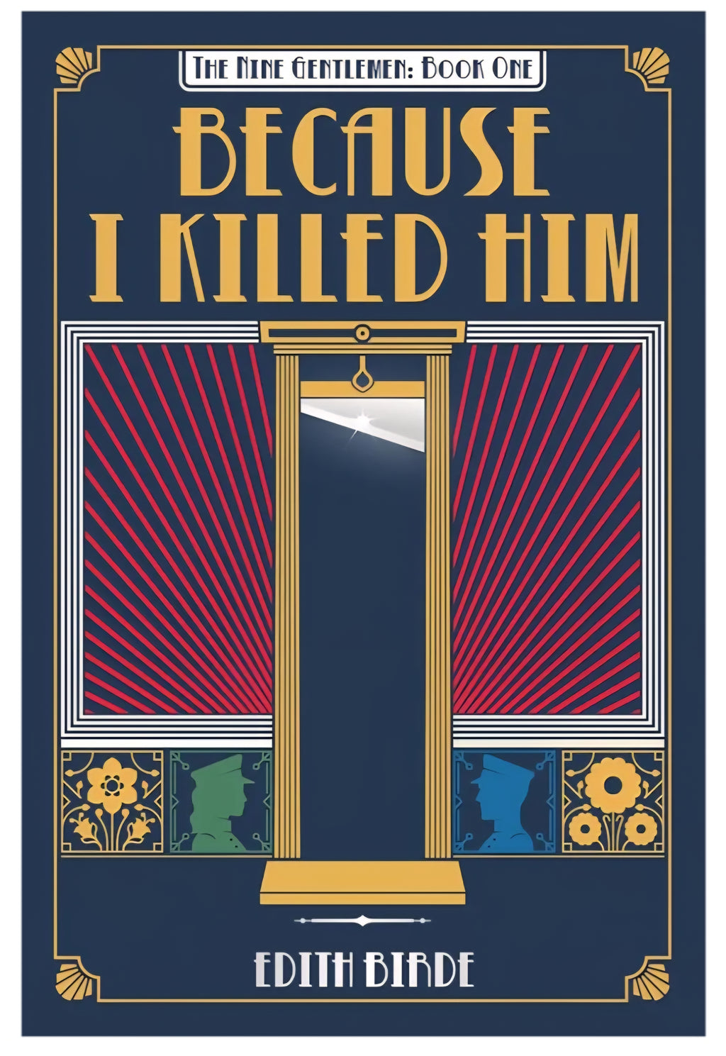 Because I Killed Him