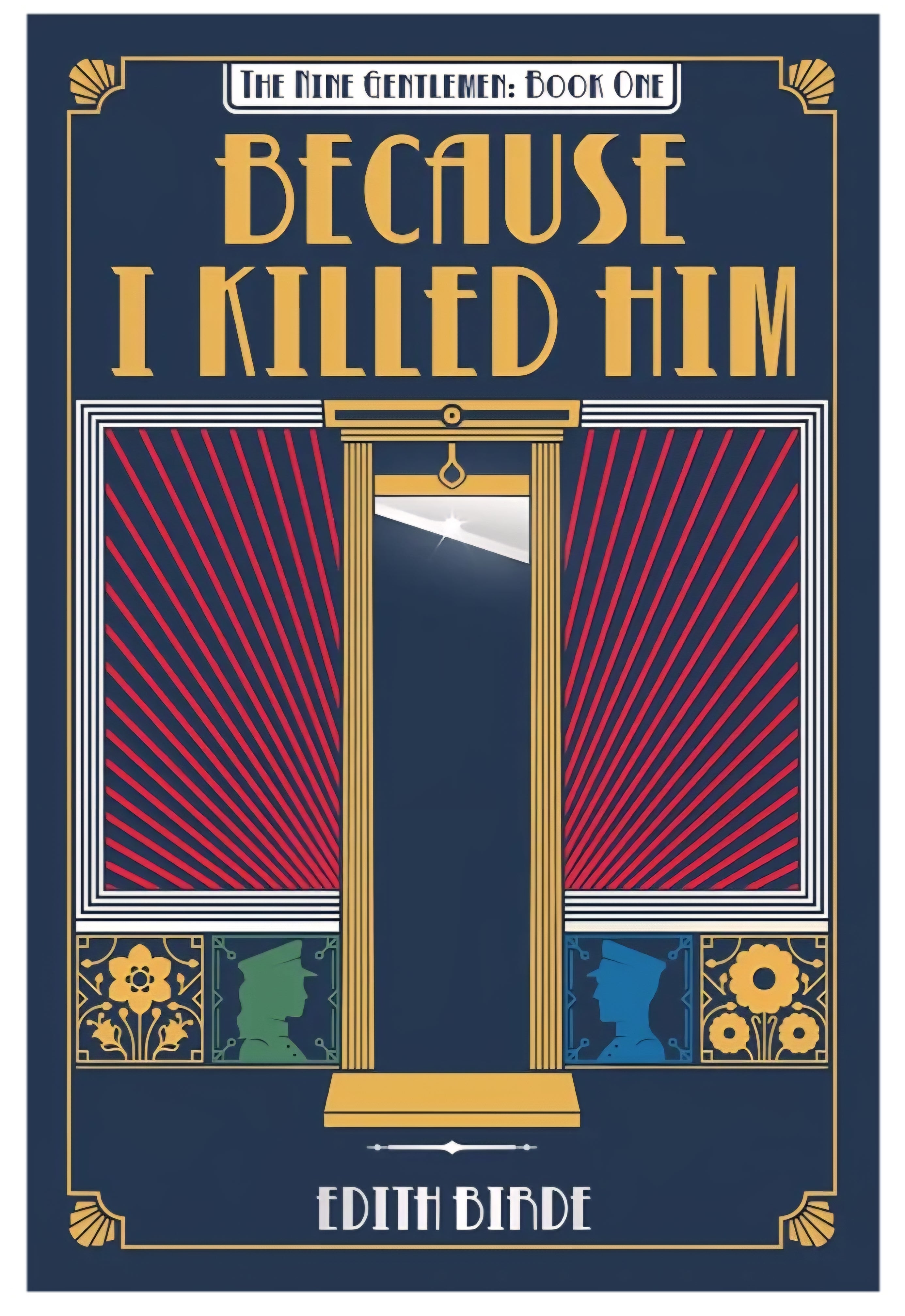 Because I Killed Him
