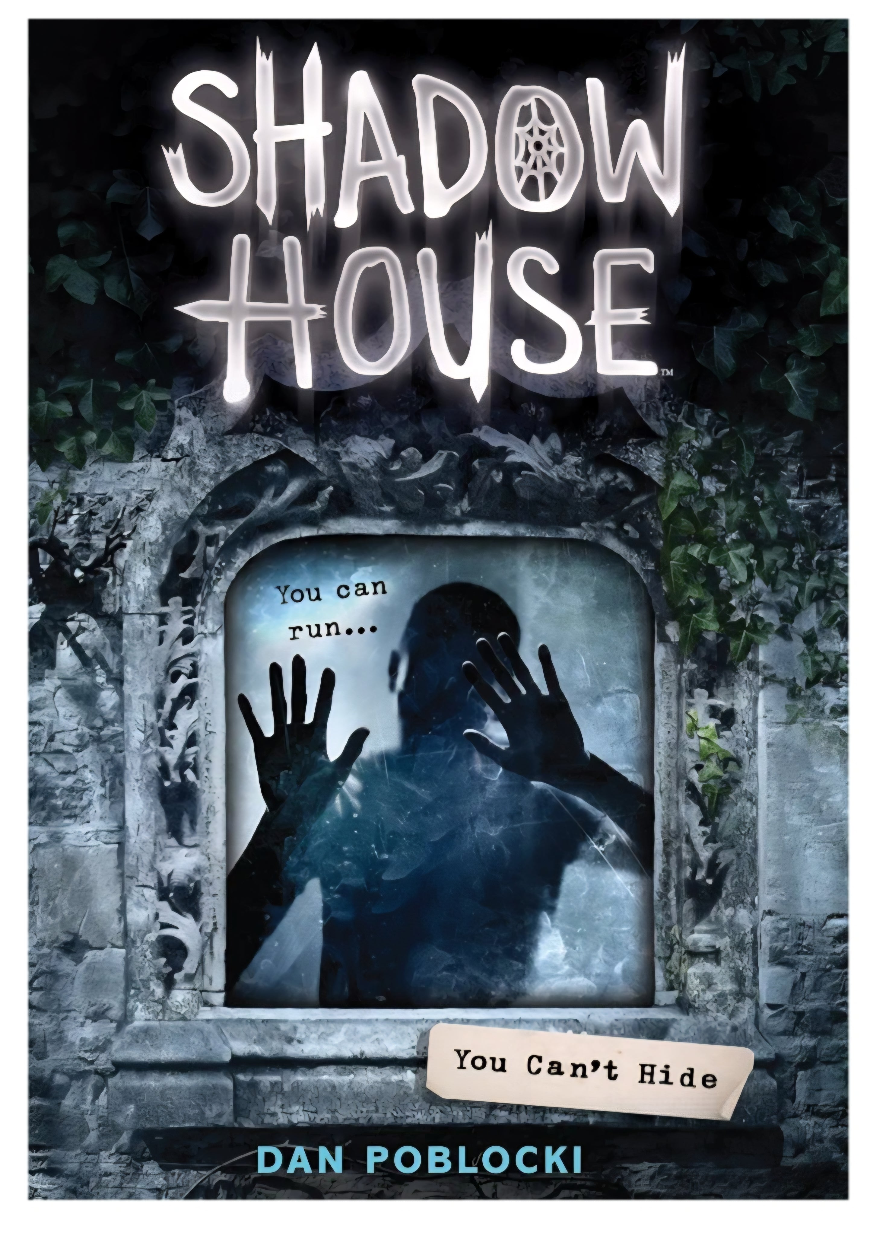 Shadow House - You Can't Hide
