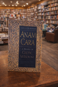 Anam Cara A Book of Celtic Wisdom